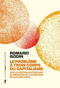 Le problème à trois corps du capitalisme