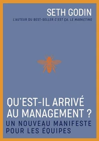 Qu'est-il arrivé au management ?