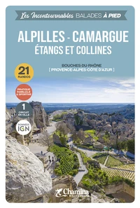 Alpilles - Camargue
