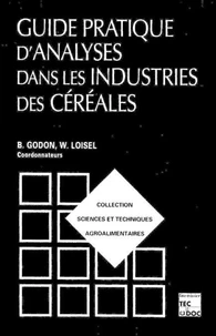 Guide pratique d'analyses dans les industries de céréales, 2e éd.