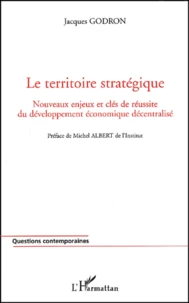 Le territoire stratégique.