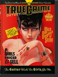 True Crime Detective Magazines. 1924–1959. 45th Ed.