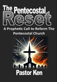The Pentecostal Reset