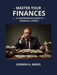 Master Your Finances: A Comprehensive Guide to Financial Literacy