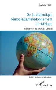 De la dialectique démocratie/développement en Afrique