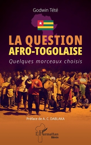 La question afro-togolaise. Quelques morceaux choisis