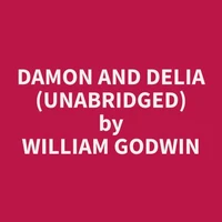 Damon and Delia (Unabridged)