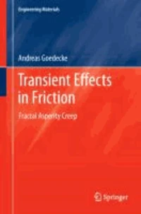 Transient Effects in Friction