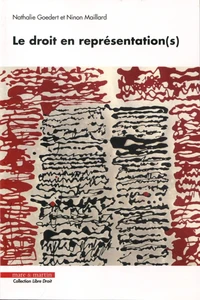 Le droit en représentation(s)