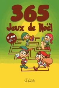  Goélette (éditions) - 365 jeux de Noël - 6 ans et +.