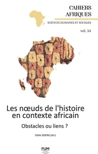 Les noeuds de l'histoire en contexte africain