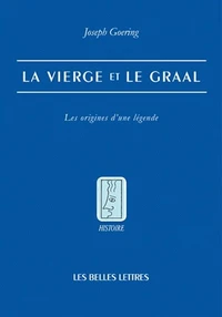 La Vierge et le Graal