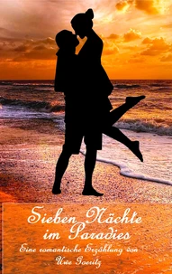 Sieben Nächte im Paradies