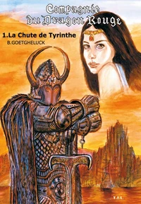 La chute de Tyrinthe Tome 1