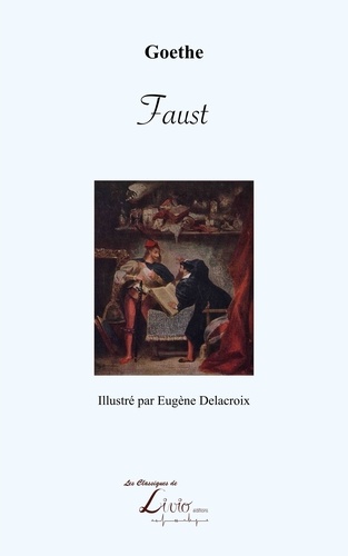 Goethe johann wolfgang Von - Faust.