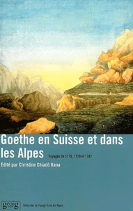Goethe en Suisse et dans les Alpes