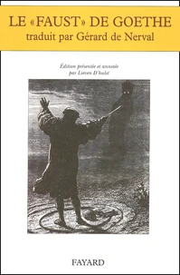 Le Faust De Goethe Traduit Par Gerard De Nerval