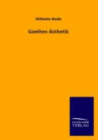 Goethes Ästhetik.