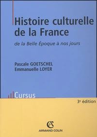 Histoire culturelle de la France de la Belle Epoque à nos jours
