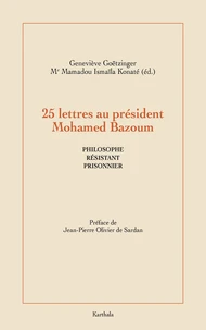 25 lettres au président Mohamed Bazoum