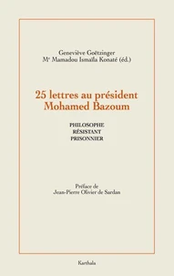 25 lettres au président Mohamed Bazoum
