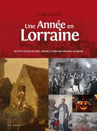 L'année de la Lorraine