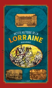 Petite histoire de la Lorraine