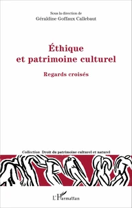 Ethique et patrimoine culturel