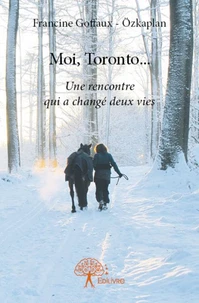 Moi, Toronto...