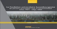 La Fondation universitaire luxembourgeoise