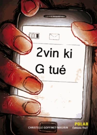 2vin ki G tué