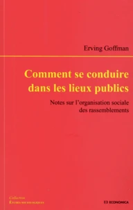 Comment se conduire dans les lieux publics