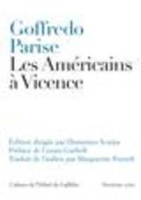 Les Américains à Vicence et autres nouvelles