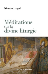 Méditations sur la divine liturgie