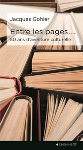 Entre les pages ... 50 ans d'aventures culturelles