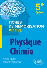Gohier jeanne Sarrassat - Physique-chimie 5e - Cycle 4.