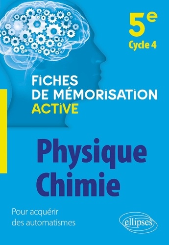 Physique-chimie 5e. Cycle 4