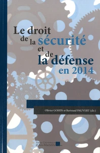 Le droit de la sécurité et de la défense en 2014