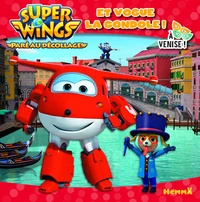 Super Wings à Venise !