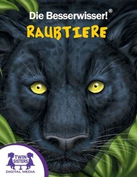 Die Besserwisser!® Raubtiere