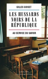 Les hussards noirs de la République