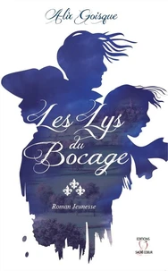 Les lys du Bocage