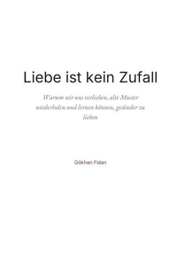 Liebe ist kein Zufall