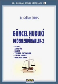 Güncel Hukuki Değerlendirmeler 2