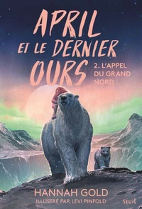L'appel du Grand Nord