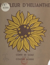  Gold et Colette Rodde - La fleur d'Hélianthe.