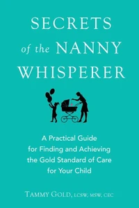 Secrets of the Nanny Whisperer
