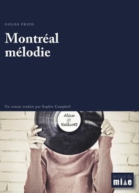 Golda Fried - Montreal melodie.
