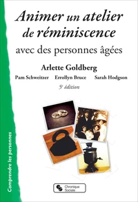 Animer un atelier de réminiscence avec des personnes âgées