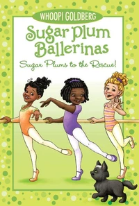Sugar Plum Ballerinas: Sugar Plums to the Rescue!